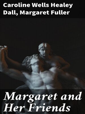 cover image of Margaret and Her Friends